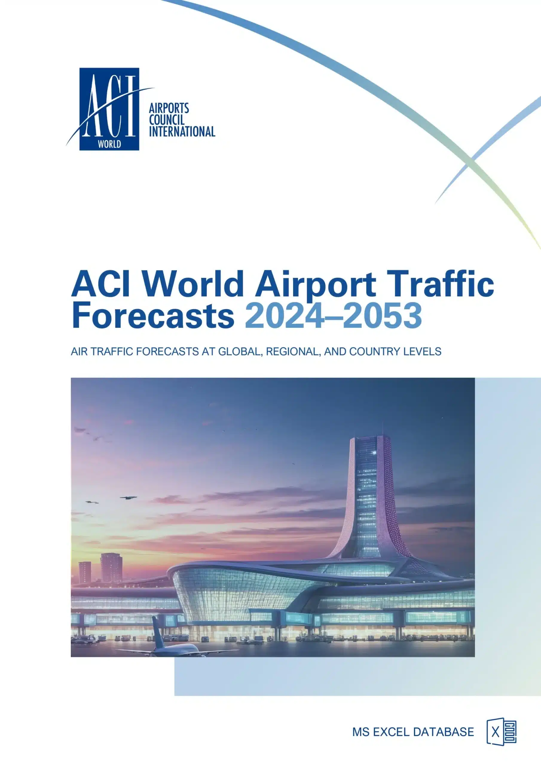 Cover of the ACI World Airport Traffic Forecasts 2024–2053 report, featuring a modern airport terminal with a control tower at dusk and the ACI World logo at the top left.